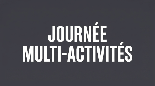 Journée multi-actvités